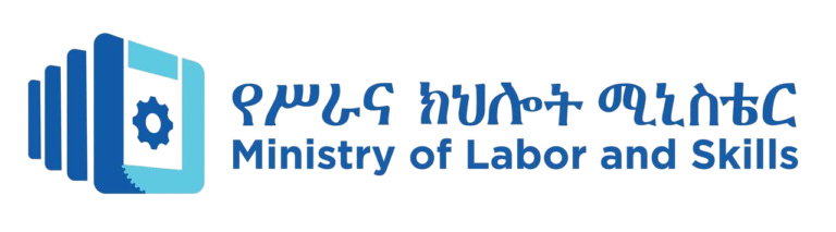 Ministry of Labor and Skills (MOLS) in Ethiopia